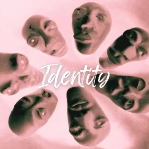 Identity